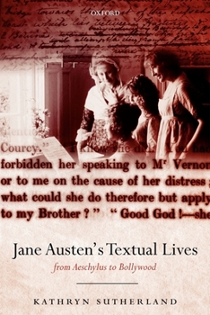 Paperback Jane Austen's Textual Lives: From Aeschylus to Bollywood Book