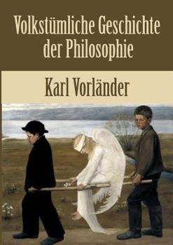 Paperback Volkstümliche Geschichte der Philosophie [German] Book