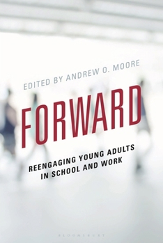 Reengagement: Connecting Young People to School and Work