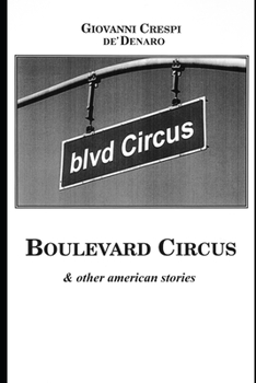 Paperback BOULEVARD CIRCUS & Other American Stories Book