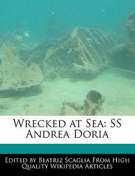 Paperback Wrecked at Sea: SS Andrea Doria Book