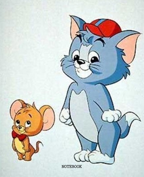Notebook: Tom and Jerry Cartoon Soft Glossy Cover College Ruled Lined Pages Book 7.5 x 9.25 Inches 110 Pages