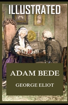 Paperback Adam Bede Illustrated Book