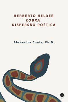 Paperback Herberto Helder, Cobra, Dispersão Poética [Portuguese] Book
