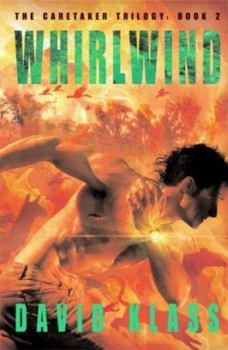 Whirlwind (Caretaker, #2) - Book #2 of the Caretaker Trilogy