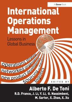 Hardcover International Operations Management: Lessons in Global Business Book