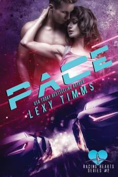 Pace - Book #2 of the Racing Hearts