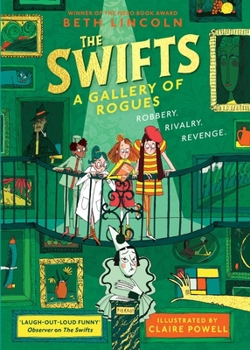 Paperback The Swifts: A Gallery of Rogues Book