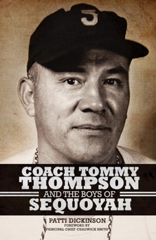 Paperback Coach Tommy Thompson and the Boys of Sequoyah Book