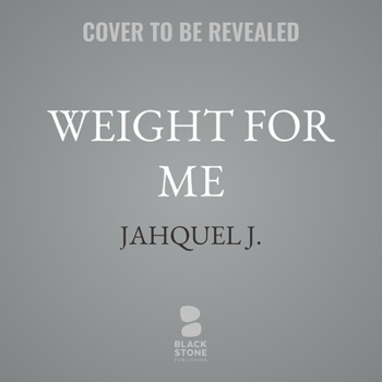 Weight for Me