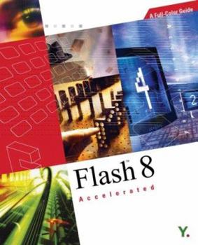 Paperback Flash 8 Accelerated [With CDROM] Book