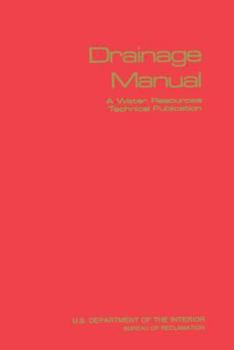 Paperback Drainage Manual A Water Resources Technical Publication Book