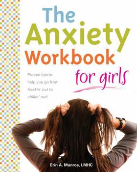 Paperback The Anxiety Workbook for Girls Book