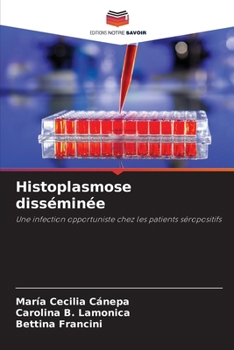 Paperback Histoplasmose disséminée [French] Book