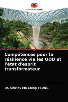 Paperback Compétences pour la résilience via les ODD et l'état d'esprit transformateur [French] Book