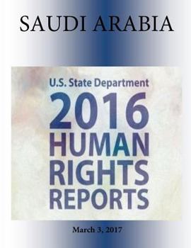 Paperback SAUDI ARABIA 2016 HUMAN RIGHTS Report Book