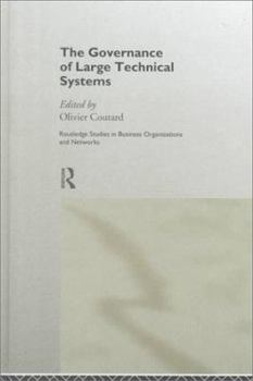 Hardcover The Governance of Large Technical Systems Book