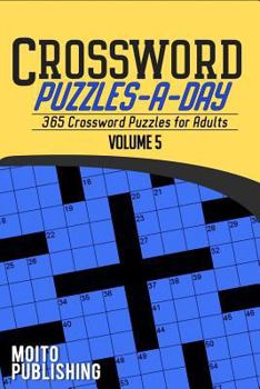 Paperback Crossword Puzzles-A-Day: 365 Crossword Puzzles for Adults Volume 5 Book