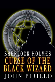 Paperback Sherlock Holmes, Curse of the Black Wizard Book