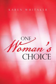 Misc. One Woman's Choice Book