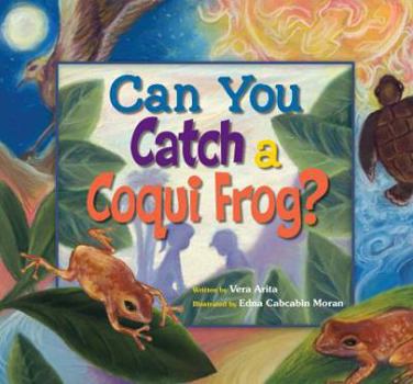 Hardcover Can You Catch a Coqui Frog? Book