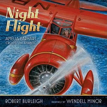 Hardcover Night Flight: Amelia Earhart Crosses the Atlantic Book