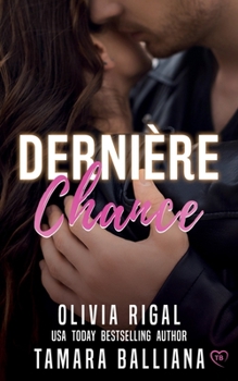 Paperback Dernière chance: Une romance à suspense [French] Book