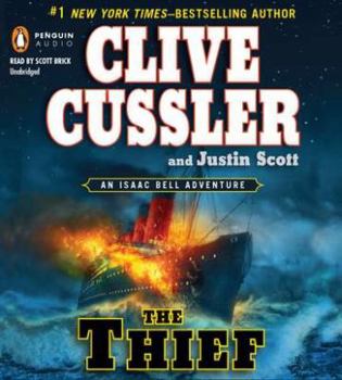 The Thief - Book #5 of the Isaac Bell
