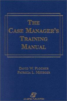 Hardcover Case Manager's Training Manual: . Book