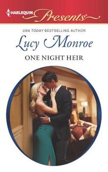 One Night Heir - Book #1 of the By His Royal Decree
