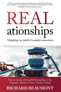 Paperback REALationships: Navigating our world of complex connections Book