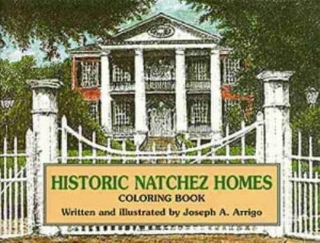 Paperback Historic Natchez Homes Coloring Book