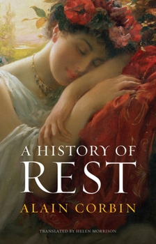 Paperback A History of Rest Book