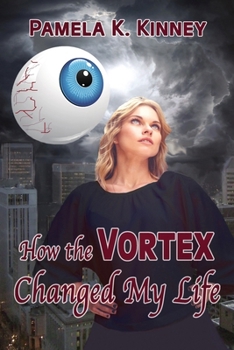 How the Vortex Changed My Life