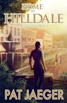 Paperback Home to Hilldale; Hilldale Series, Book Two Book