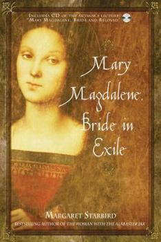 Paperback Mary Magdalene, Bride in Exile [With CD] Book