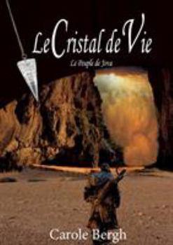 Paperback Le Cristal de Vie: Le peuple de Jova [French] Book