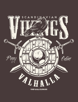 Paperback Vikings Valhalla coloring book: Valhalla coloring book for vikings lovers adults . best gift for Halloween Book