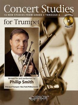 Paperback Concert Studies for Trumpet: Grade 3-6 | Philip Smith Trumpet Etudes in Standard Notation | Bb Trumpet or Cornet Solo Sheet Music for Intermediate to Advanced Lessons and Performance Book