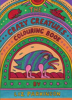 Paperback The Crazy Creatures Colouring Book