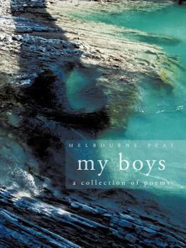 Paperback My Boys: a collection of poems Book