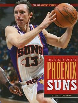 Hardcover The Story of the Phoenix Suns Book