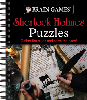Spiral-bound Brain Games - Sherlock Holmes Puzzles (#2): Gather the Clues and Solve the Case! Volume 2 Book