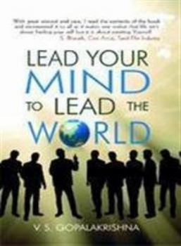 Paperback Lead Your Mind to Lead the World Book