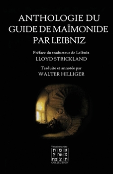 Paperback Anthologie du Guide de Maïmonide par Leibniz [French] Book