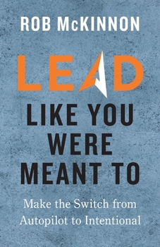 Paperback Lead Like You Were Meant To Book