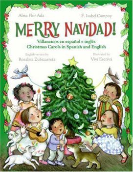 Hardcover Merry Navidad!: Christmas Carols in Spanish and English/Villancicos en espanol e ingles Book