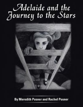 Paperback Adelaide and the Journey to the Stars Book