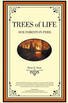 Paperback Trees of Life: Our Forests in Peril Book