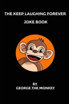 Paperback The Keep Laughing Forever Joke Book